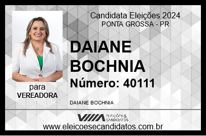 Candidato DAIANE BOCHNIA 2024 - PONTA GROSSA - Eleições