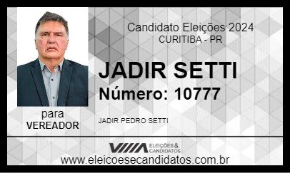 Candidato JADIR SETTI 2024 - CURITIBA - Eleições