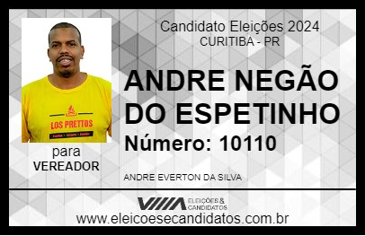 Candidato ANDRE NEGÃO DO ESPETINHO 2024 - CURITIBA - Eleições