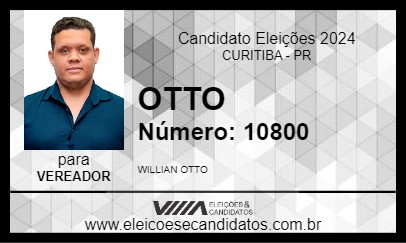 Candidato OTTO 2024 - CURITIBA - Eleições