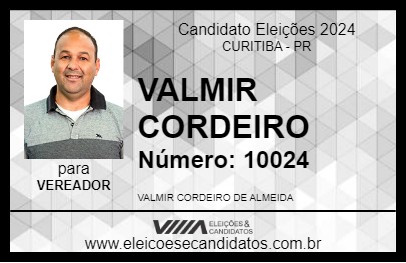 Candidato VALMIR CORDEIRO 2024 - CURITIBA - Eleições