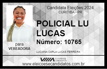 Candidato POLICIAL LU LUCAS 2024 - CURITIBA - Eleições