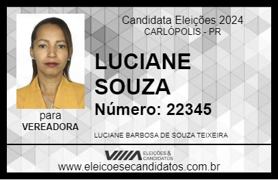 Candidato LUCIANE SOUZA 2024 - CARLÓPOLIS - Eleições