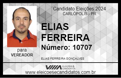 Candidato ELIAS FERREIRA 2024 - CARLÓPOLIS - Eleições