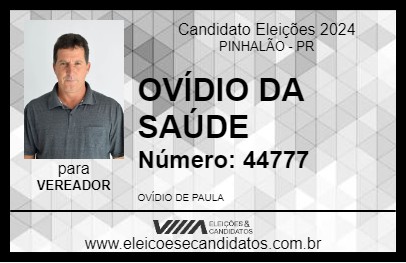 Candidato OVÍDIO DA SAÚDE 2024 - PINHALÃO - Eleições