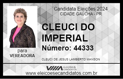 Candidato CLEUCI DO IMPERIAL 2024 - CIDADE GAÚCHA - Eleições