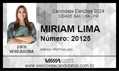 Candidato MIRIAM LIMA 2024 - CIDADE GAÚCHA - Eleições