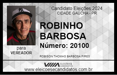 Candidato ROBINHO BARBOSA 2024 - CIDADE GAÚCHA - Eleições