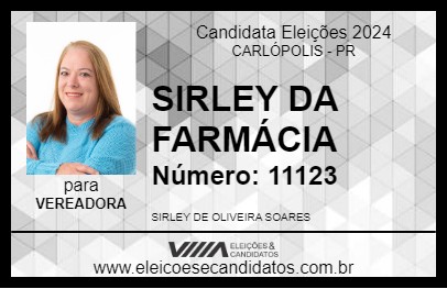 Candidato SIRLEY DA FARMÁCIA 2024 - CARLÓPOLIS - Eleições