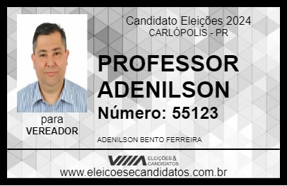 Candidato PROFESSOR ADENILSON 2024 - CARLÓPOLIS - Eleições