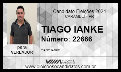 Candidato TIAGO IANKE 2024 - CARAMBEÍ - Eleições