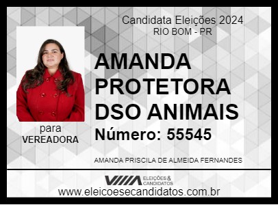 Candidato AMANDA PROTETORA DOS ANIMAIS 2024 - RIO BOM - Eleições