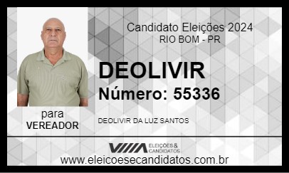 Candidato DEOLIVIR 2024 - RIO BOM - Eleições