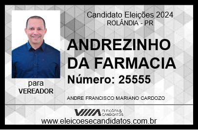 Candidato ANDREZINHO DA FARMACIA 2024 - ROLÂNDIA - Eleições