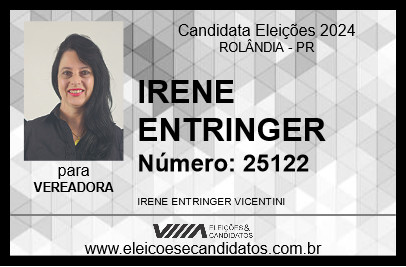 Candidato IRENE ENTRINGER 2024 - ROLÂNDIA - Eleições