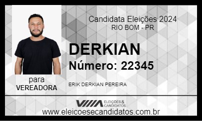 Candidato DERKIAN 2024 - RIO BOM - Eleições