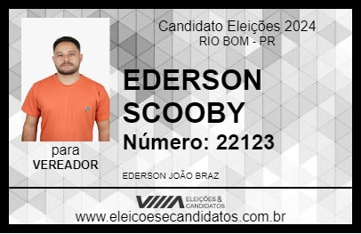 Candidato EDERSON SCOOBY 2024 - RIO BOM - Eleições