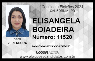 Candidato ELISANGELA BOIADEIRA 2024 - CALIFÓRNIA - Eleições