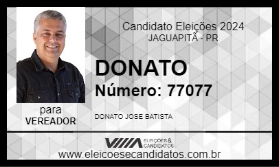 Candidato DONATO 2024 - JAGUAPITÃ - Eleições