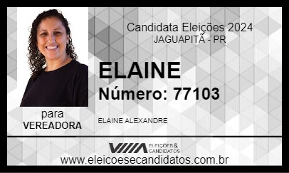 Candidato ELAINE 2024 - JAGUAPITÃ - Eleições