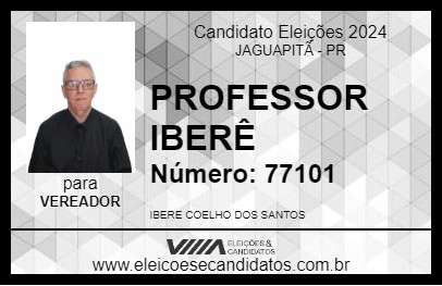 Candidato PROFESSOR IBERÊ 2024 - JAGUAPITÃ - Eleições