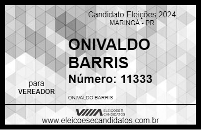 Candidato ONIVALDO BARRIS 2024 - MARINGÁ - Eleições