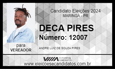 Candidato DECA PIRES 2024 - MARINGÁ - Eleições