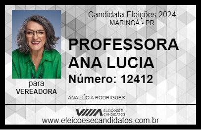 Candidato PROFESSORA ANA LUCIA 2024 - MARINGÁ - Eleições