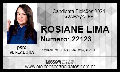 Candidato ROSIANE LIMA 2024 - GUAIRAÇÁ - Eleições