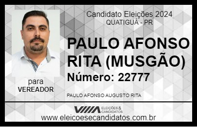 Candidato PAULO AFONSO RITA (MUSGÃO) 2024 - QUATIGUÁ - Eleições