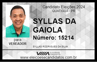 Candidato SYLLAS DA GAIOLA 2024 - QUATIGUÁ - Eleições