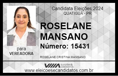 Candidato ROSELANE MANSANO 2024 - QUATIGUÁ - Eleições