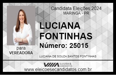 Candidato LUCIANA FONTINHAS 2024 - MARINGÁ - Eleições