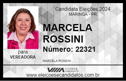 Candidato MARCELA ROSSINI 2024 - MARINGÁ - Eleições