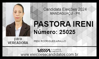 Candidato PASTORA IRENI 2024 - MANDAGUAÇU - Eleições