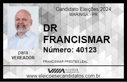 Candidato DR FRANCISMAR 2024 - MARINGÁ - Eleições