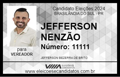 Candidato JEFFERSON NENZÃO 2024 - BRASILÂNDIA DO SUL - Eleições