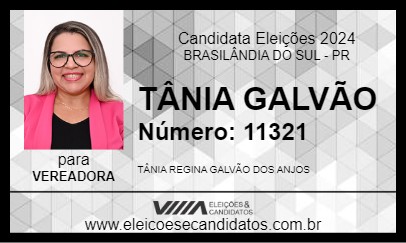 Candidato TÂNIA GALVÃO 2024 - BRASILÂNDIA DO SUL - Eleições