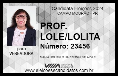 Candidato PROF. LOLE/LOLITA 2024 - CAMPO MOURÃO - Eleições