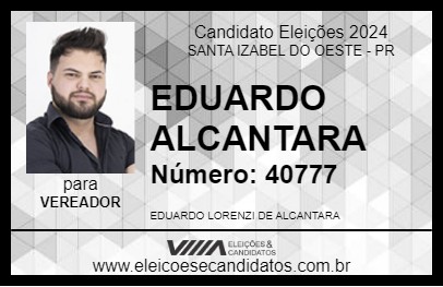 Candidato EDUARDO ALCANTARA 2024 - SANTA IZABEL DO OESTE - Eleições