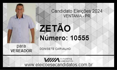 Candidato ZETÃO 2024 - VENTANIA - Eleições