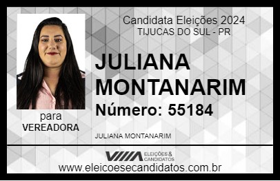 Candidato JULIANA MONTANARIM 2024 - TIJUCAS DO SUL - Eleições