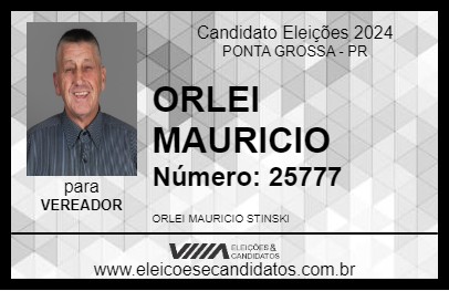 Candidato ORLEI MAURICIO 2024 - PONTA GROSSA - Eleições