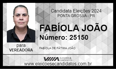 Candidato FABÍOLA JOÃO 2024 - PONTA GROSSA - Eleições