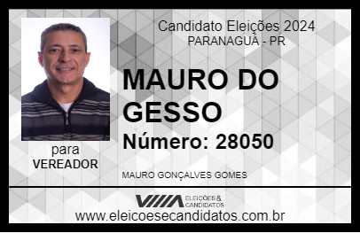 Candidato MAURO DO GESSO 2024 - PARANAGUÁ - Eleições