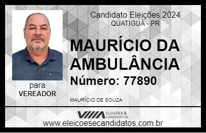 Candidato MAURÍCIO DA AMBULÂNCIA 2024 - QUATIGUÁ - Eleições