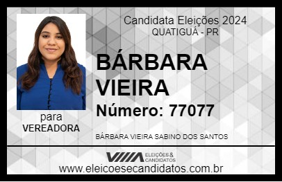 Candidato BÁRBARA VIEIRA 2024 - QUATIGUÁ - Eleições