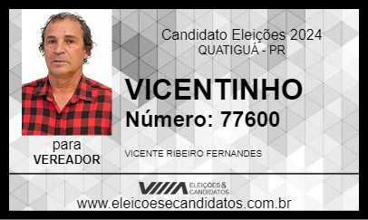 Candidato VICENTINHO 2024 - QUATIGUÁ - Eleições