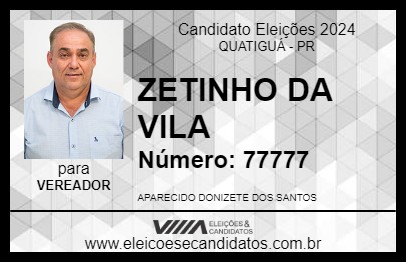 Candidato ZETINHO DA VILA 2024 - QUATIGUÁ - Eleições