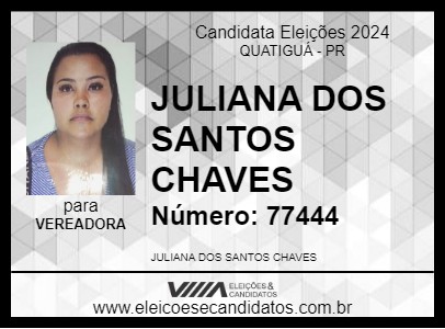 Candidato JULIANA DOS SANTOS CHAVES 2024 - QUATIGUÁ - Eleições